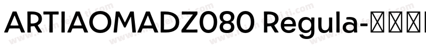 ARTIAOMADZ080 Regula字体转换